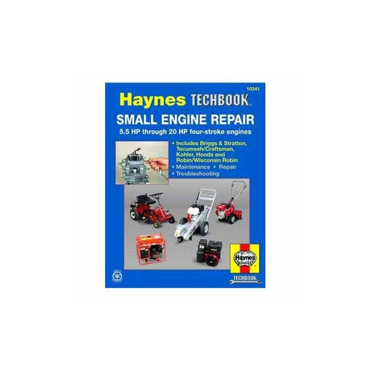 10341 Haynes Techbook, Small Engine Repair, 5.5 to 20 HP