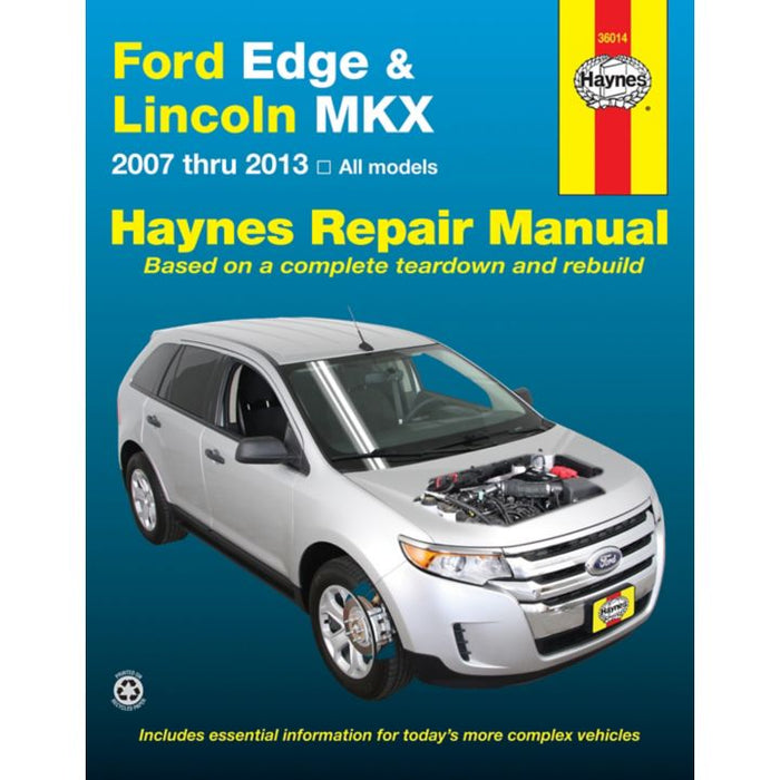 36014 Haynes Repair Manual, Ford Edge and Lincoln MKX, 2007- 2013